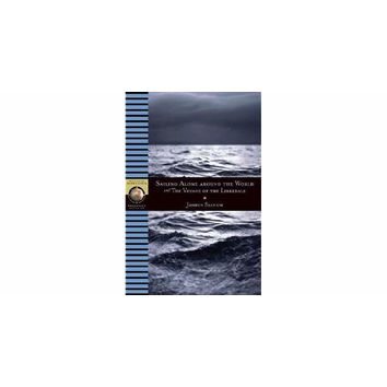 Sailing alone around the World and The Voyage of the Liberdade