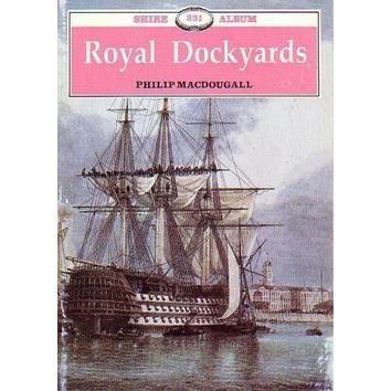 Royal Dockyards (slightly faded cover)