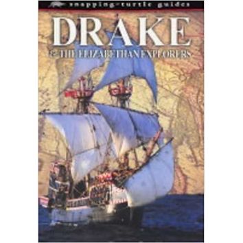 Drake &amp; The Elizabethan Exlorers