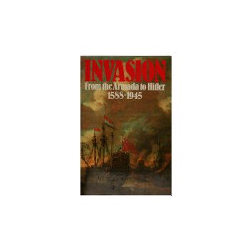 Invasion from the Armada to Hitler 1588 - 1945 (faded binder)