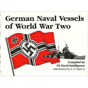 German Naval Vessels of World War Two