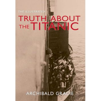 The Illustrated Truth about the Titanic