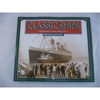 Classic Ships romance and Reality