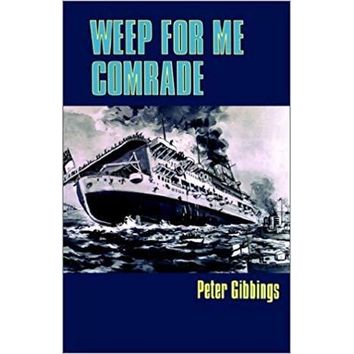 Weep for me Comrade (faded cover)