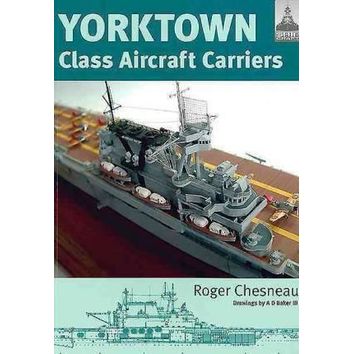 Yorktown Class Aircraft Carriers (fading to binder)