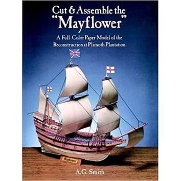 Cut &amp; Assemble the Mayflower (faded cover)