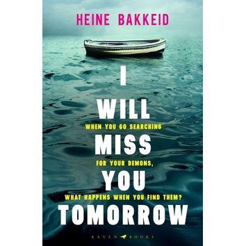 I Will Miss you Tomorrow