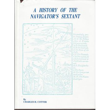 A History of the Navigators Sextant (Small tears to sleeve)