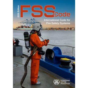 FSS Code - International Code for Fire Safety Systems (2026 Edition)