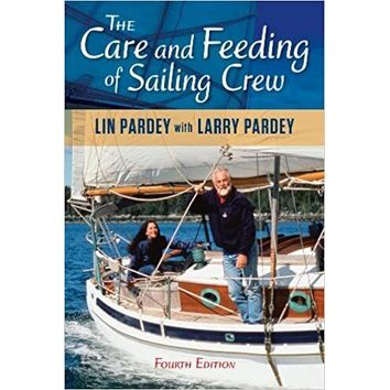 The Care and Feeding of Sailing Crew - 4th Edition