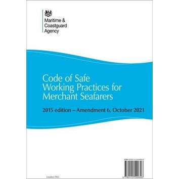 Code of Safe Working Practices for Merchant Seafarers 2015 - Edition ...