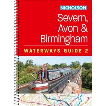 Nicholson Waterways Guide 2: Severn Avon &amp; Birmingham