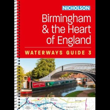 Nicholson Waterways Guide 3: Birmingham and the Heart of England