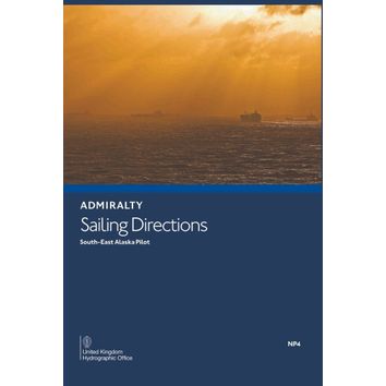 Admiralty Sailing Directions NP4 South East Alaska Pilot