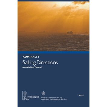 Admiralty Sailing Directions NP14 Australia Pilot Volume 2
