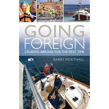Going Foreign: Cruising Abroad for the First Time (Faded Cover)
