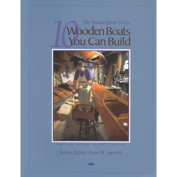 Ten Wooden Boats You Can Build