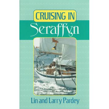 Cruising in Seraffyn