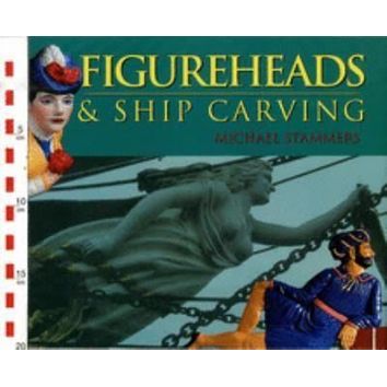 Figureheads &amp; Ship Carving