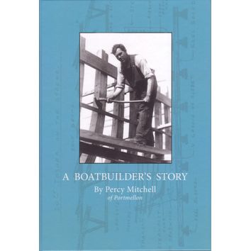 A Boatbuilder's Story