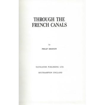 Through the French Canals - 1st Edition (1970) - Signed copy