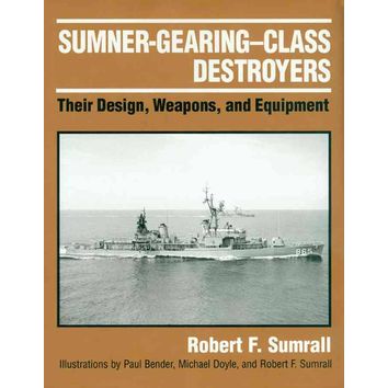 Sumner-Gearing-Class Destroyers (Damage to hardcover and sleeve)