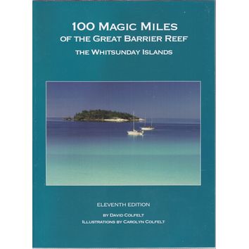 100 Magic Miles of The Great Barrier Reef