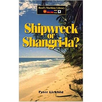 Shipwreck or Shangri-la?