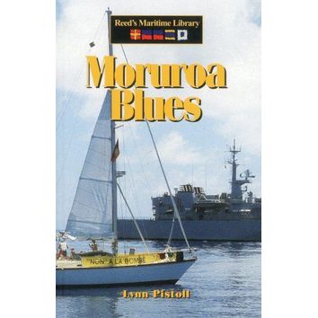 Moruroa Blues by Lynn Pistoll