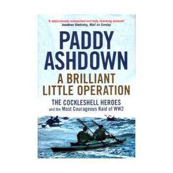 A Brilliant little Operation (The Cockleshell Heroes)