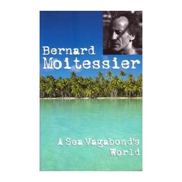 A Sea Vagabond's World