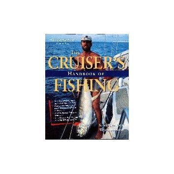The Cruiser's Handbook of Fishing