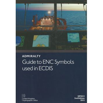 Admiralty NP232 Guide to ECDIS Implementation, Policy and Procedures ...