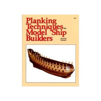 Planking Techniques for Model Ship Builders