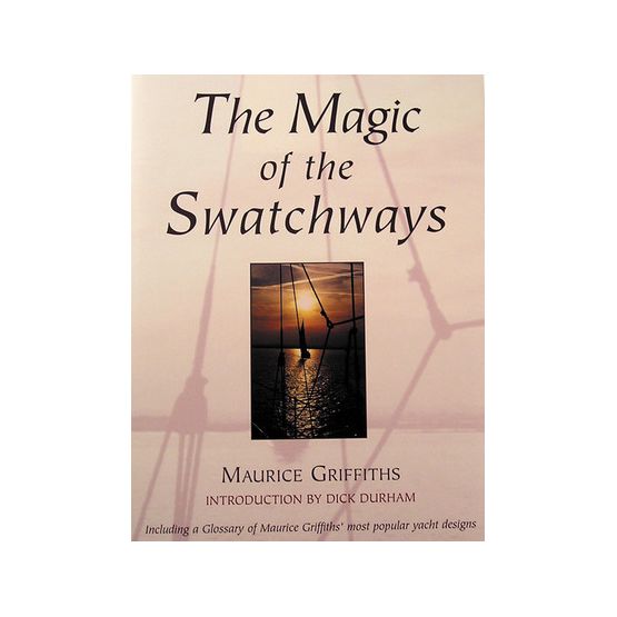 The Magic of the Swatchways (Hardback)