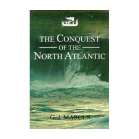 The Conquest of the North Atlantic
