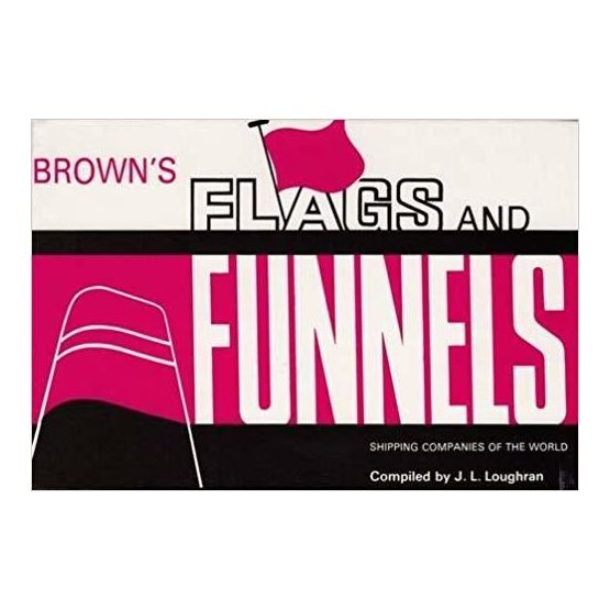 Brown's Flags and Funnels