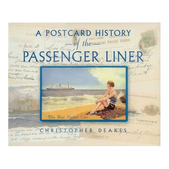 A Postcard History of the Passenger Liner