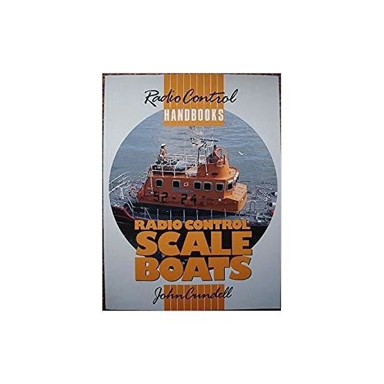 Radio Control Scale Boats (Radio Control Handbooks)