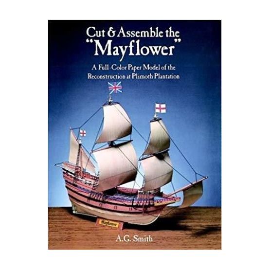 Cut &amp; Assemble the Mayflower (faded cover)