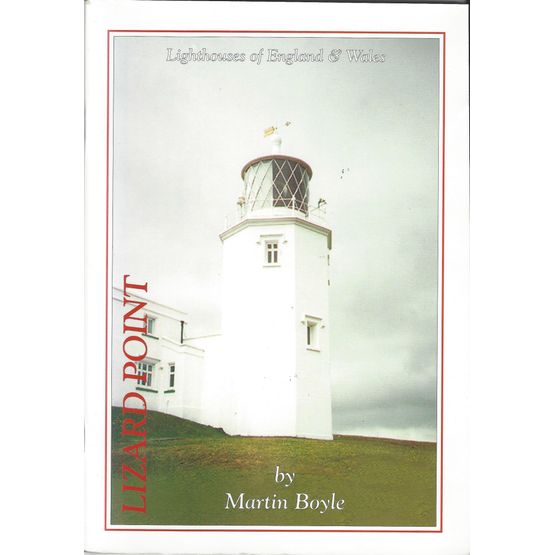 Lizard Point Lighthouses of England &amp; Wales by Martin Boyle