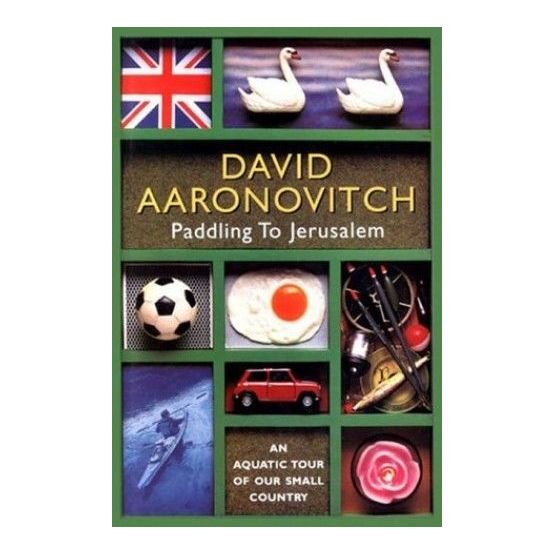 Paddling to Jerusalem - David Aaronovitch (fading to sleeve)