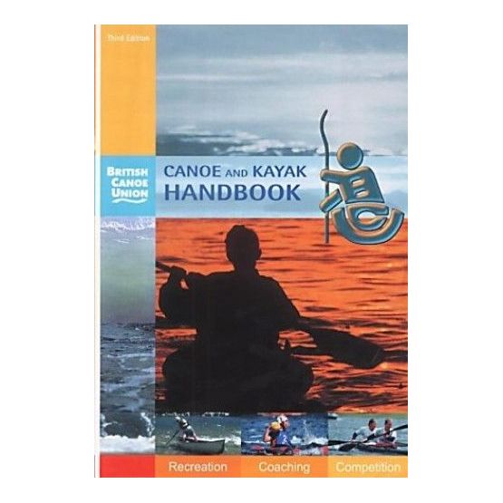 Canoe and Kayak Handbook