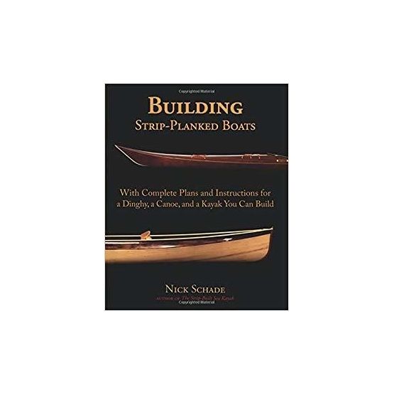 Building Strip-Planked Boats