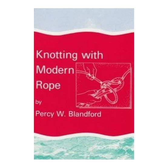 Knotting with Modern Rope (faded cover)
