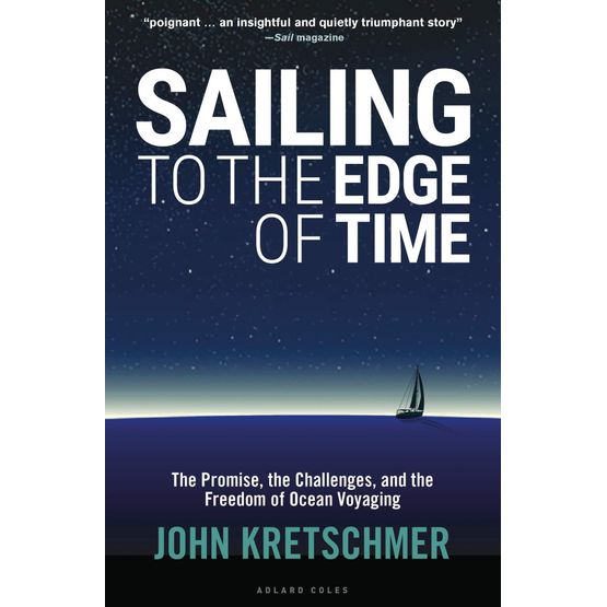 Sailing to the Edge of Time - Paperback