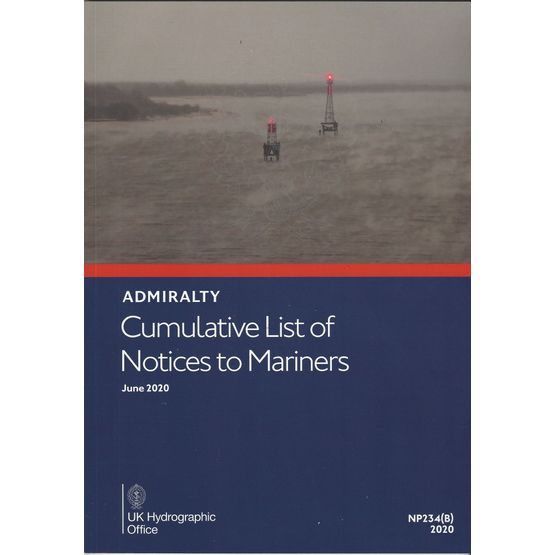 Admiralty NP234(B) Cumulative List of Notices to Mariners: June 2024