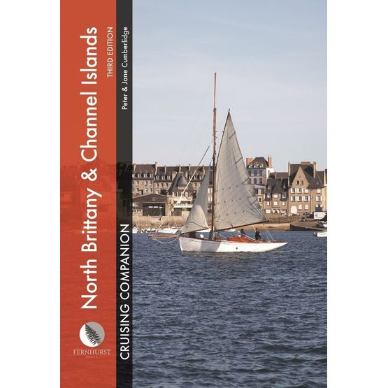 North Brittany &amp; Channel Islands Cruising Companion