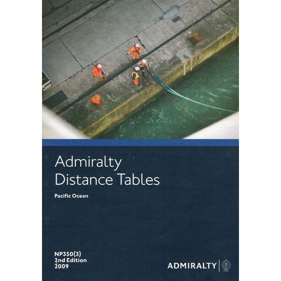 ADMIRALTY Distance Tables NP350(3) Pacific Ocean - Volume 3