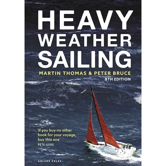 Heavy Weather Sailing 8th Edition